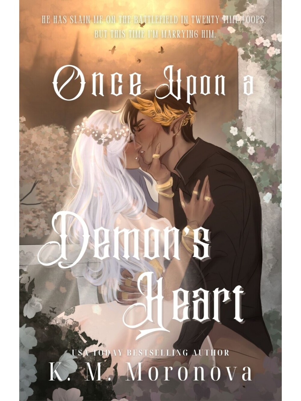 Once Upon a Demon's Heart by K.M. Moronova Paperback Book